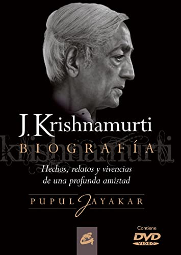 J. Krishnamurti, biografía : hechos, relatos y vivencias de una profunda amistad von Gaia Ediciones